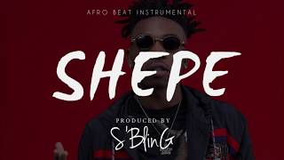 Video thumbnail of ""Shepe" Afrobeat Instrumental | Mayorkun x Davido x Reekado Banks Type Beat | Prod. by S'Bling"