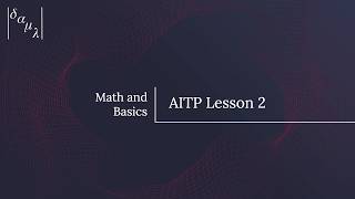 AITP 2026 Lesson 2: Math and Basics