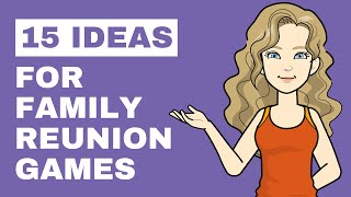 15 Best Ideas For Family Reunion Games「♪ IDEA QUOTES 」