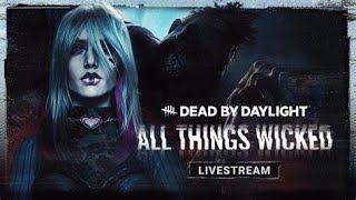 Dead by Daylight - All Things Wicked - Launch Trailer |