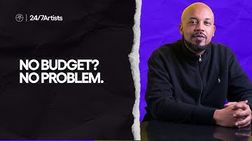 How to Break an Artist Without a Budget