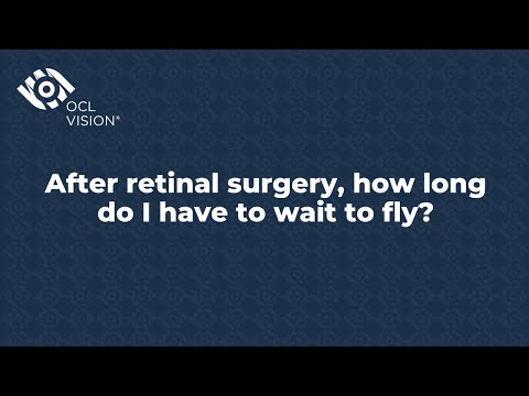 Video: Ar trebui să zbori cu retina detașată?
