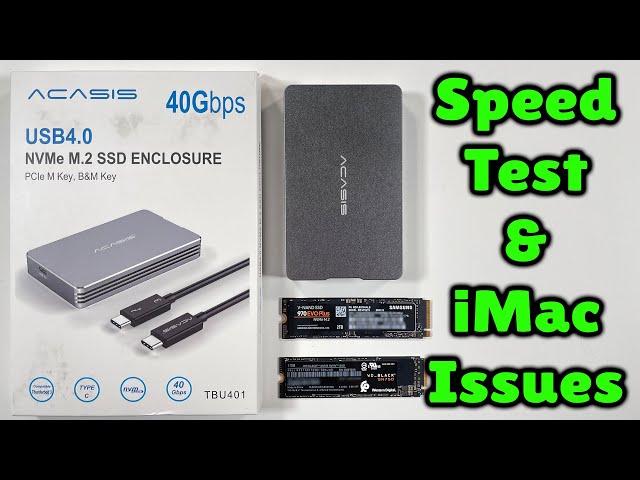 ACASIS Thunderbolt 3 USB 4.0 M.2 Nvme Enclosure 40Gbps - Speed test with  iMac 