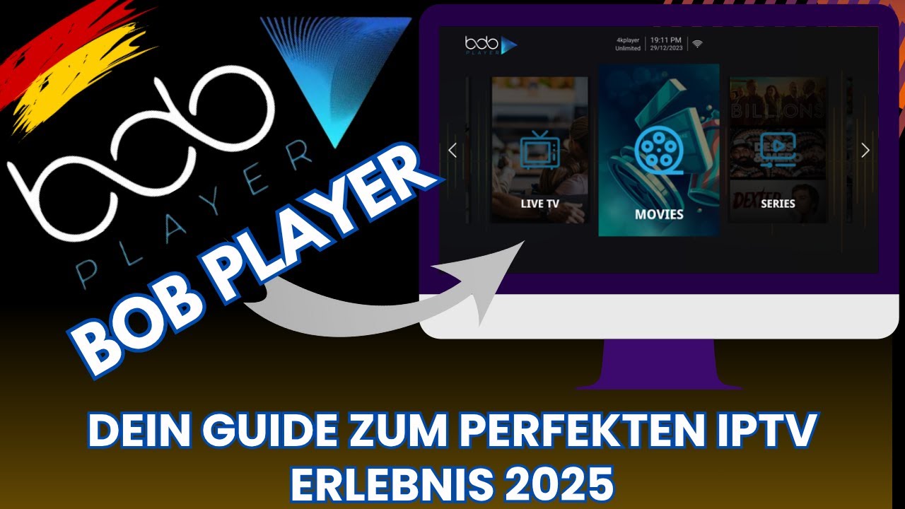 🔥 Bob Player : Dein Guide zum perfekten IPTV Erlebnis 2025 ! Deutschlands bestes Abo entdecken ! 🚀