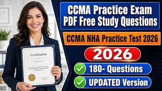 Ultimate 2026 NHA CCMA Practice Exam:Free Study Guide Questions and PDF Resources|CCMA Practice Exam
