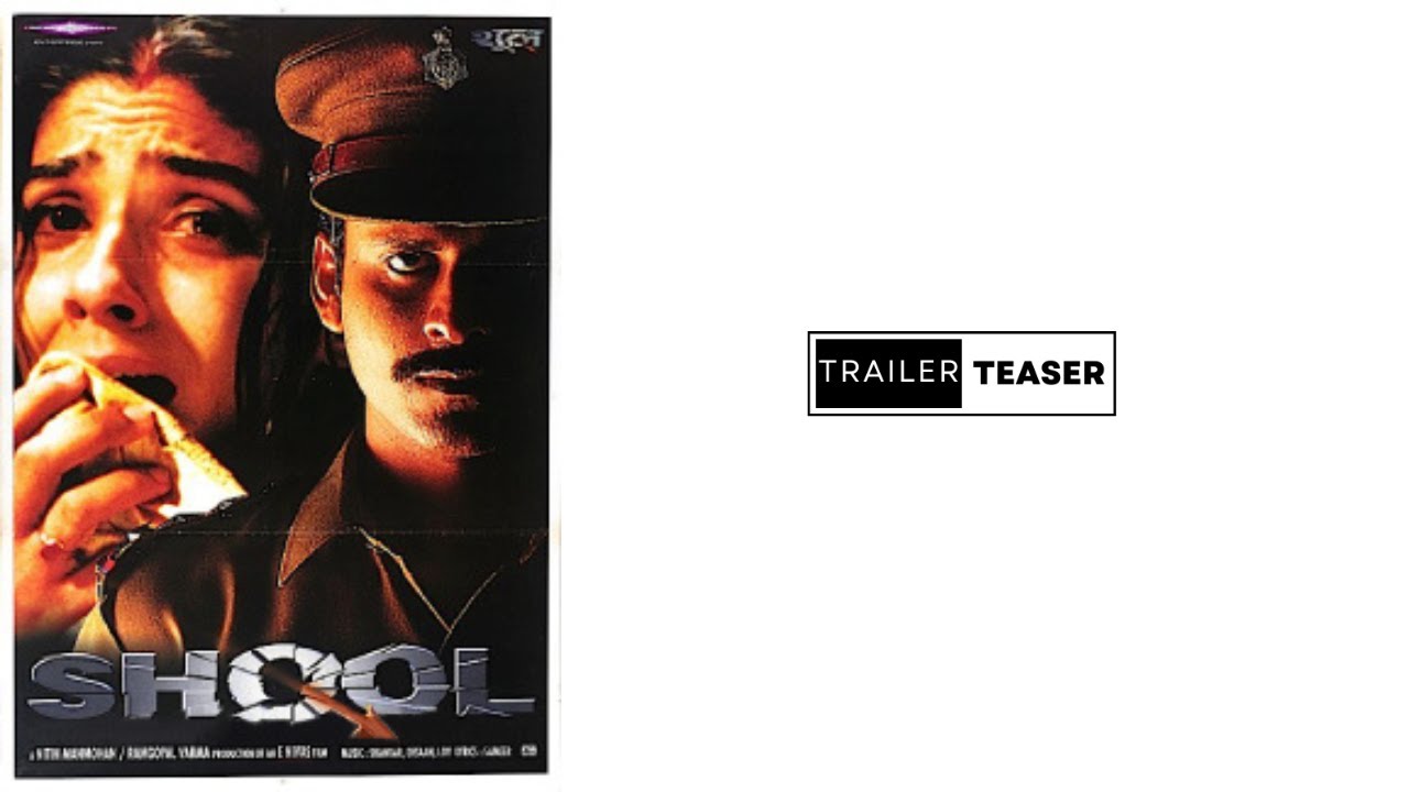 Shool Movie Shool Trailer| Manoj Bajpayee |Sayaji Shinde |Raveena Tandon - YouTube
