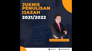 Sosialisasi Juknis Penulisan Ijazah Madrasah Tahun Pelajaran 2021 2022 Sosialisasi Juknis Penulisan Ijazah Madrasah Tahun Pelajaran 2021 2022