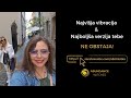 Najvišja vibracija in najboljša verzija tebe NE OBSTAJA!