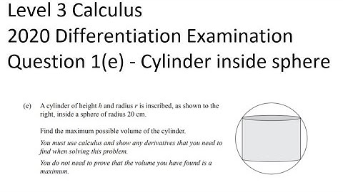 Level 3 Calculus - 2020 Exam - Differentiation Q1e(cylinder)
