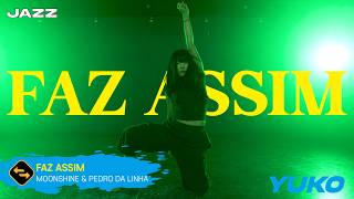 【 JAZZ 】 FAZ ASSIM - MOONSHINE & PEDRO DA LINHA / YUKO
