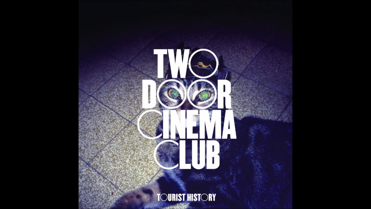 Lucky Lyrics Two Door Cinema Club