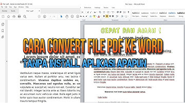Cara convert pdf ke word tanpa aplikasi/software. Online cepat dan aman (2021)