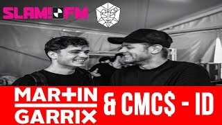 CMC$ & GRX [ Martin Garrix ] - ID  (Premiered by CMC$ at SLAM! Koningsdag)