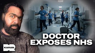 Doctor Exposes The Dirty Secrets Of The NHS! | Dr Karan
