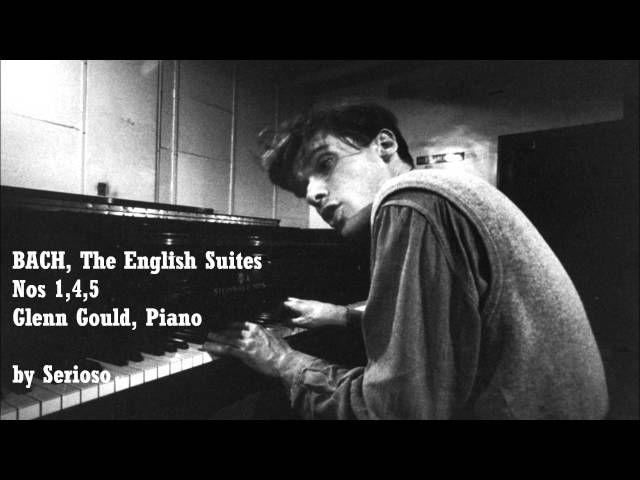 Bach - Suite anglaise n°1 : Glenn Gould, piano