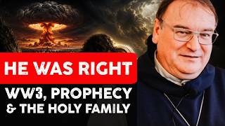 Fr. Michel Rodrigue Was Right - Xavier Ayral on Prophecy, WW3 & Taking Refuge in the Holy Family