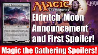 MTG Eldritch Moon Announcement and First Spoiler! Emrakul the Promised End!