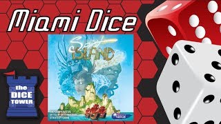 Miami Dice: Spirit Island