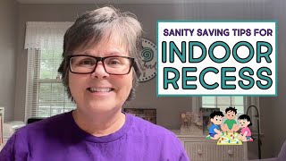 Indoor Recess For Kindergarten And 1st Grade: Classroom Indoor Games For Rainy Days