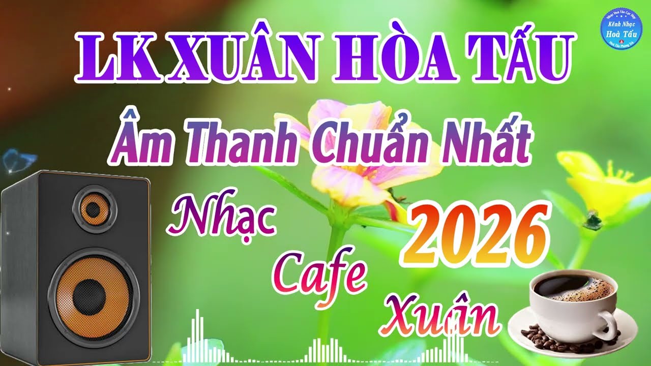 Lk Nhạc Xuân Không Lời Hoa Tấu Bolero Cực Hay 2026 | Âm Thanh Chuẩn Nhất | Kênh Nhạc Hòa Tấu