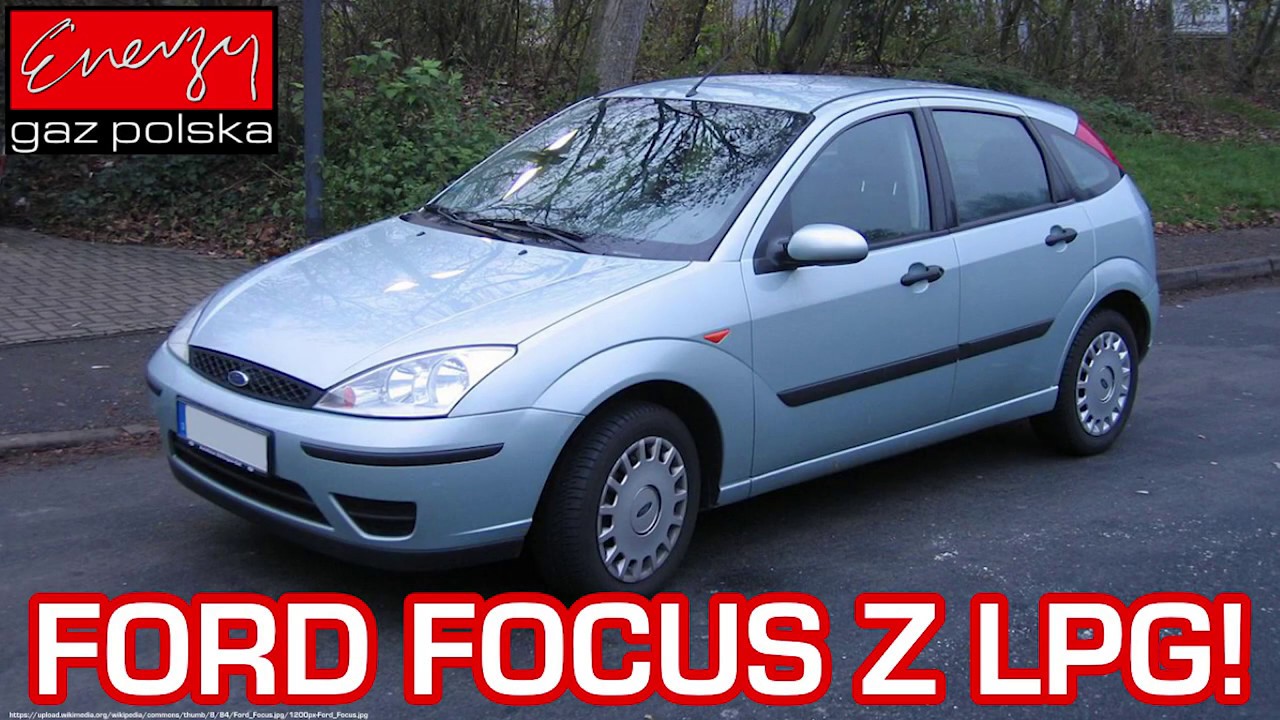 Montaż LPG Ford Focus 1.6 100KM 2002r w Energy Gaz Polska