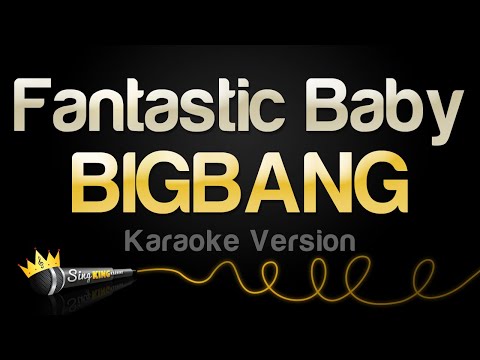 BIGBANG Fantastic Baby Karaoke Version 