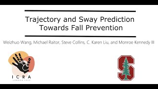 Trajectory and Sway Prediction Towards Fall Prevention (ICRA 2023)