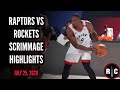 Toronto Raptors Scrimmage Highlights vs Houston Rockets | July 25, 2020