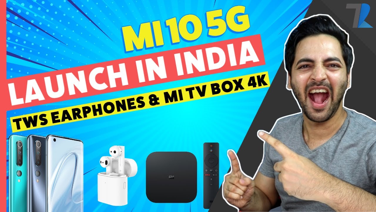 Mi 10 5G, Mi TWS Earphones 2 & Mi Box 4K Launched In India😃 | Price & All Details Are Here !