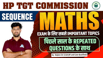 HP TGT Commission 2025 Maths: Sequence | CivilsTap Teaching Exam| By Rajeev Sir