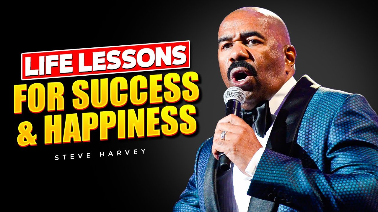 Steve Harvey's Top 5 Life Lessons for Success and Happiness