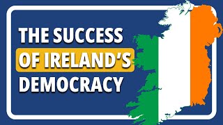 What Makes Ireland's Democracy So Special?