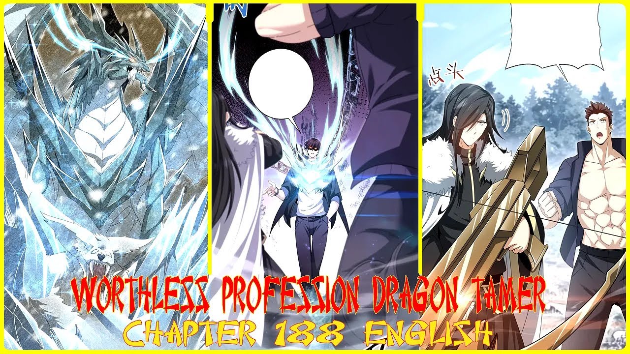 WORTHLESS PROFESSION DRAGON TAMER CHAPTER 188 ENGLISH YouTube