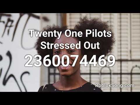 Twenty One Pilots Stressed Out Roblox Id Roblox Music Code Youtube - roblox music codes roblox music codes by twenty one