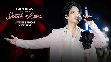 [SKETCH A ROSE IN SAIGON] HÀ ANH TUẤN - Thiên Đường Gọi Tên, Yêu Em, Cơn Mưa Tình Yêu