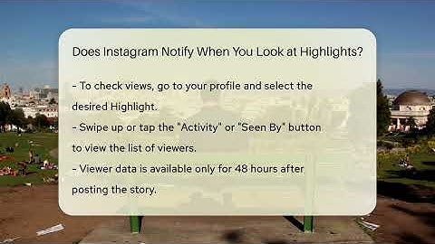 Does Instagram Notify When You Look at Highlights? - Everyday-Networking