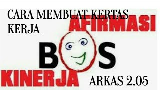 Cara Membuat dan Mengisi Kertas kerja (RKAS) BOS Afirmasi/Kinerja di Aplikasi ARKAS 2.05