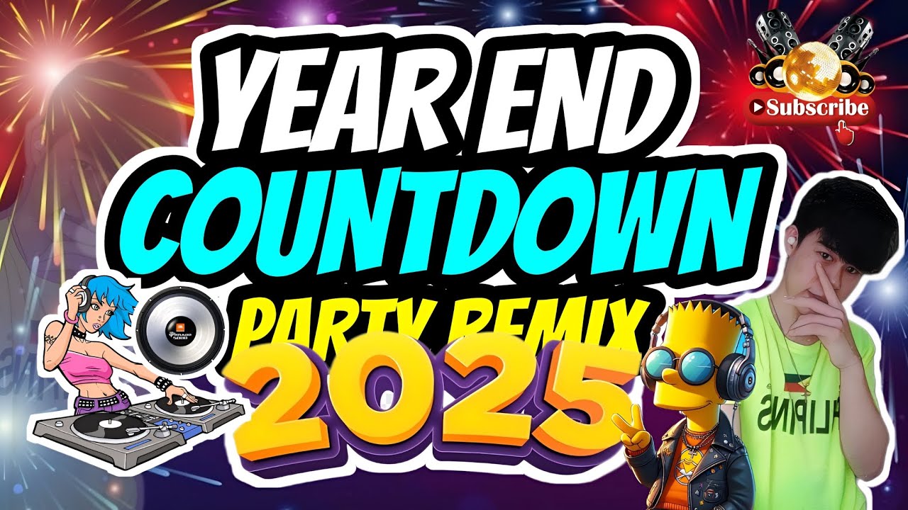 WELCOME 2025 | YEAR END COUNTDOWN | AULD LANG SYNE | DJ ROBZ REMIX ...