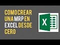 MRP desde CERO en Excel - Porqué debes empezar a usar el MRP ahora mismo en tu empresa o negocio!