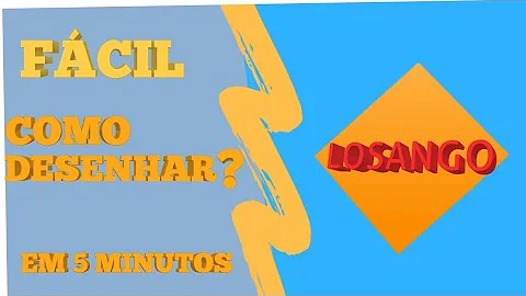 Como é o desenho de um losango?