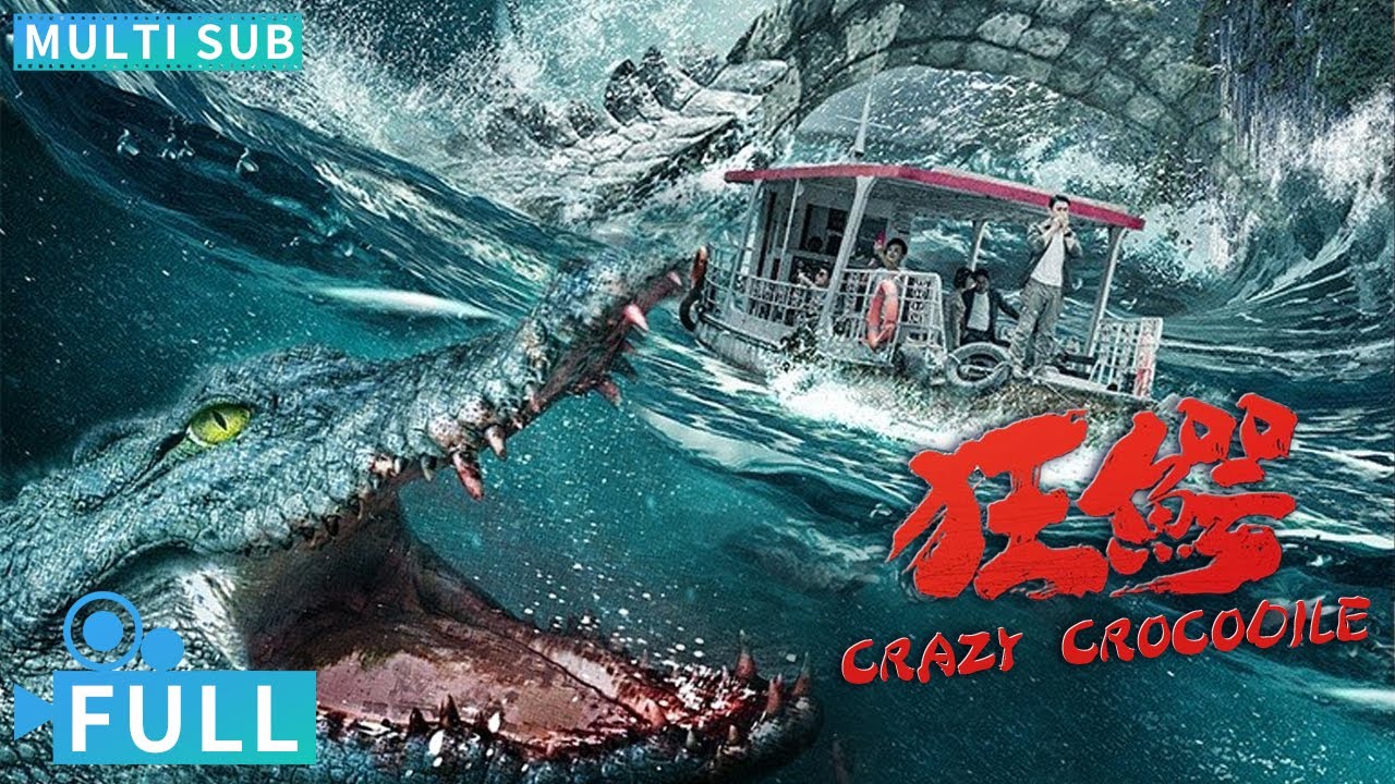 【Multi Sub】《狂鱷》/ Crazy Crocodile #樊少皇 主演野外求生真人秀電影 各懷鬼胎的嘉賓與巨鱷之間將如何厮殺？丨#電影 #騰訊視頻 #怪獸電影