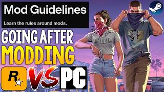 Rockstar Just WENT AFTER Grand Theft Auto 6 MODDING and PC!