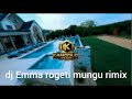 ROGETI MUNGU DJ EMMA 2026 FULL MIX KENYA 
