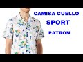 CAMISA CUELLO ESPORT  ,,  PATRON  FACIL DE HACER