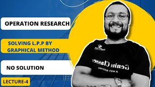 solving lpp by graphical method || no solution || operation research || LEC-4