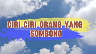 Ciri Ciri Orang yang Sombong