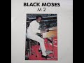 Black moses  m 2 1988