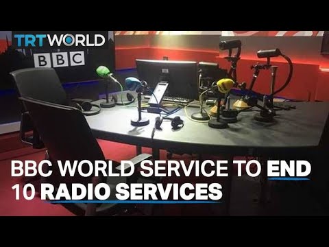 BBC World Service to End 10 Radio Services