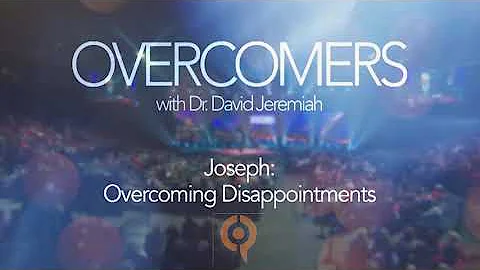 Joseph: Overcoming Disappointments - Turning Point...