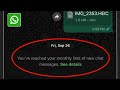 WhatsApp Monthly Message Limit Reached 🚫